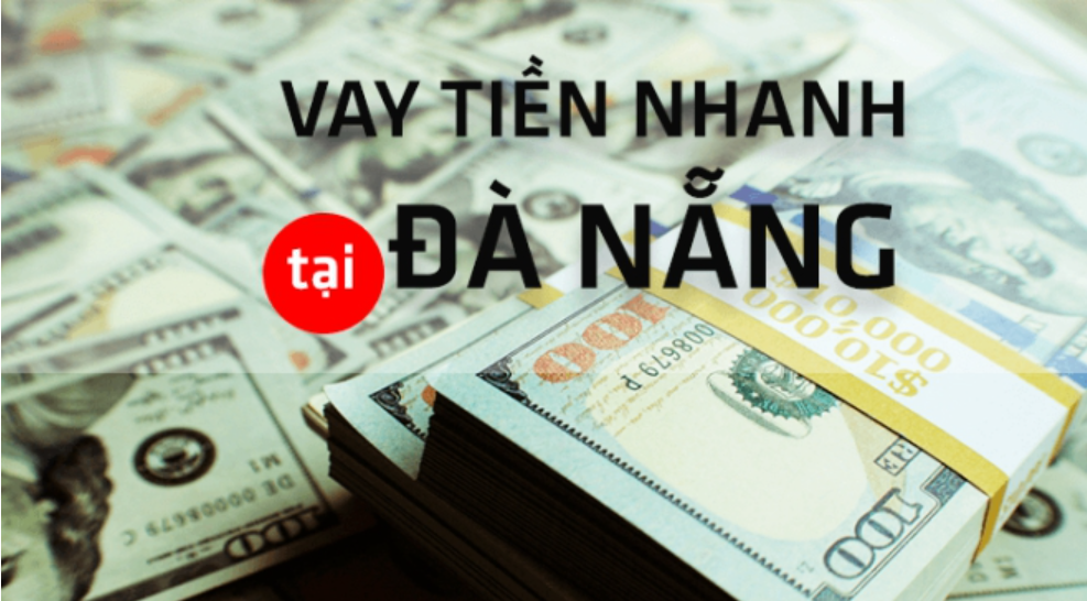 Ưu điểm của các gói vay tiền đà nẵng.