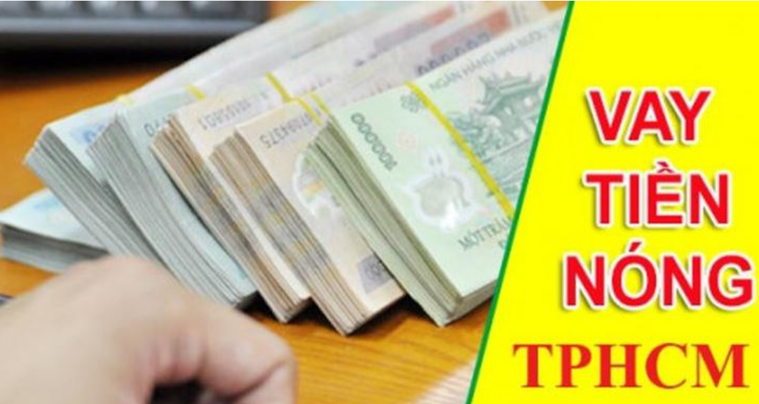 Hướng dẫn đăng ký vay nóng tại tp.hcm.