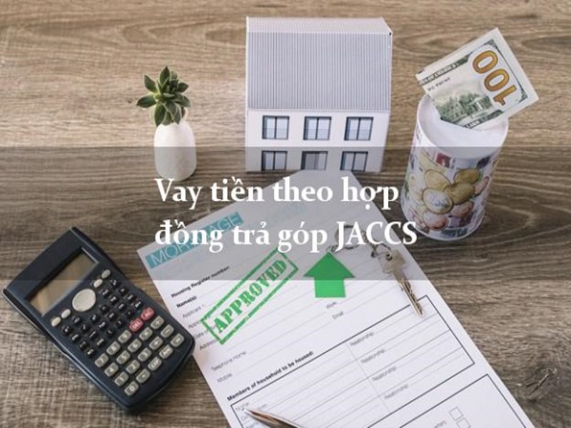 Hạn mức vay tiền tại Jaccs